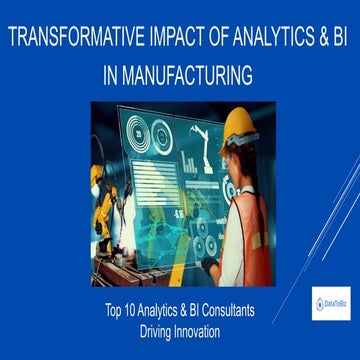 Top 10 Analytics & BI Consultants in Manufacturing.pptx