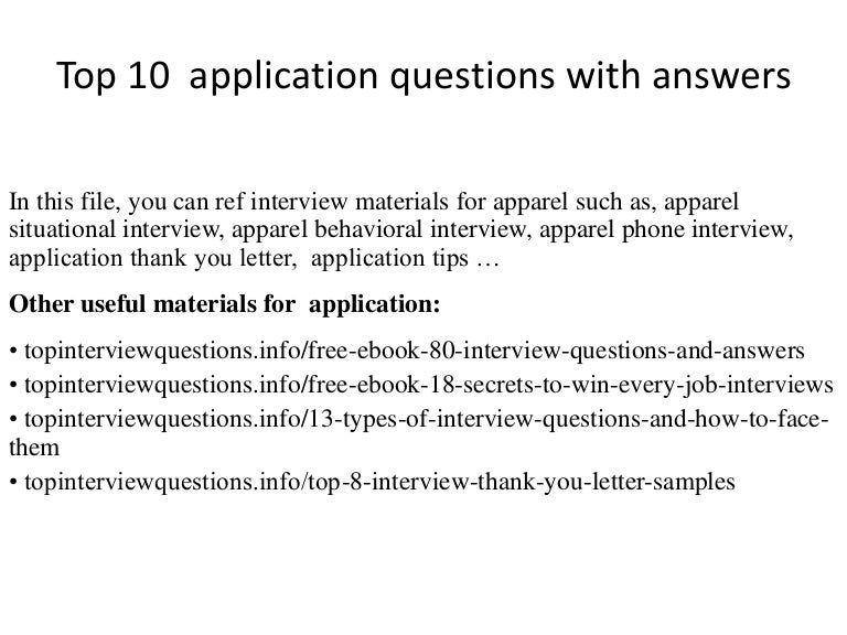 Top 10 application questions with answers