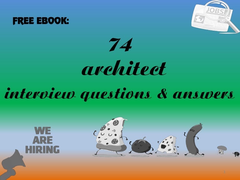 74 architect interview questions and answers