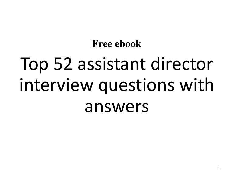 assistant director interview questions