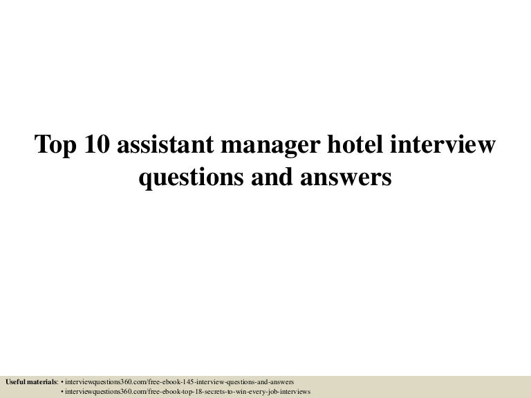 Top 10 assistant manager hotel interview questions and answers