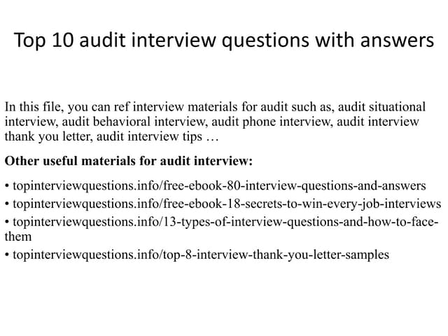 Top 10 audit interview questions with answers