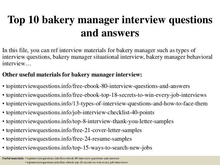 Top 10 bakery manager interview questions and answers