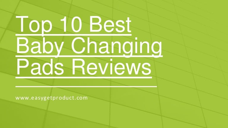 best changing pads 2019
