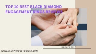 top10bestblackdiamondengagementringsrevi