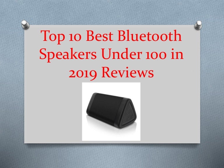 best bluetooth speaker 2019 under 100
