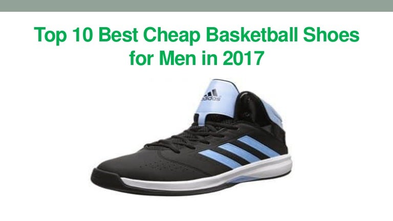 top 10 cheap basketball shoes