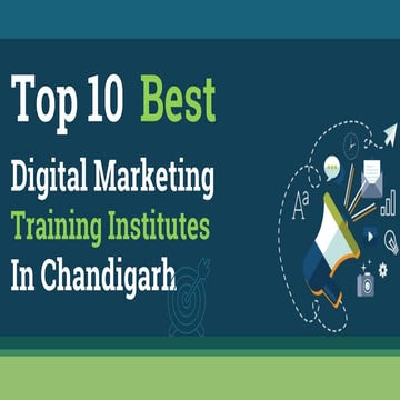 Top 10 digital marketing companies in chandigarh | PPTX