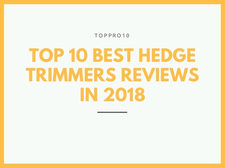 top hedge trimmers