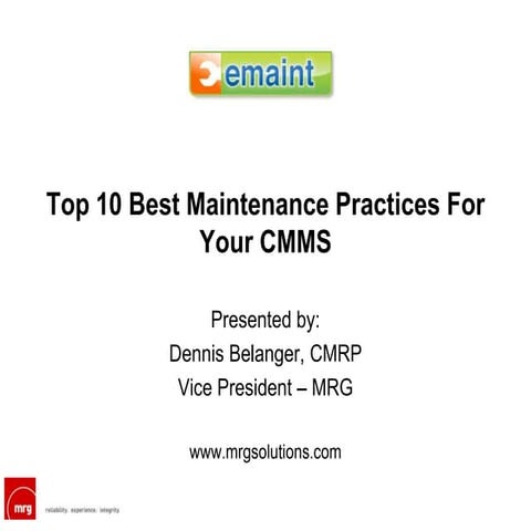 Top 10 Best Maintenance Practices For Your CMMS