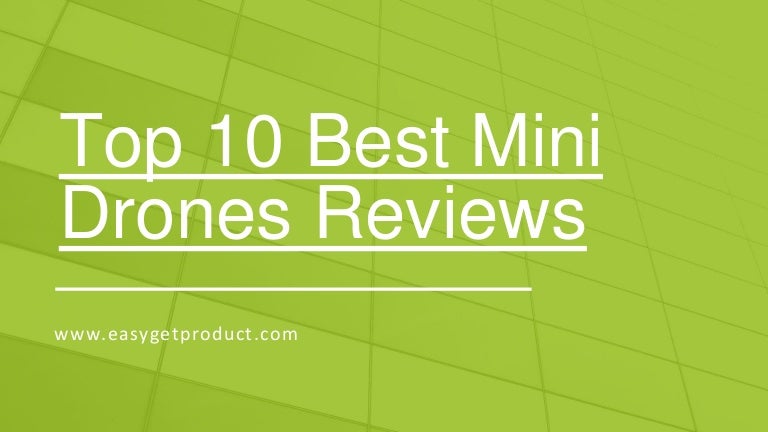 top mini drones 2019
