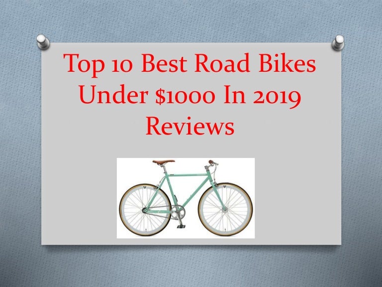 best road bikes under 1000 2019