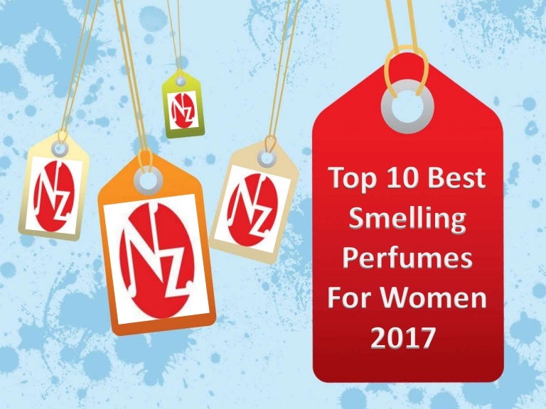 Top 10 best smelling perfumes for women 2017