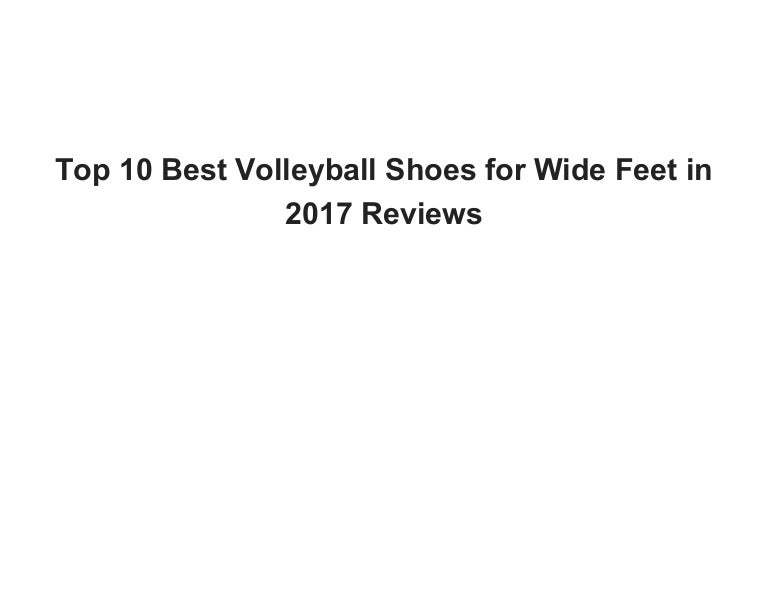 best volleyball shoes for wide feet