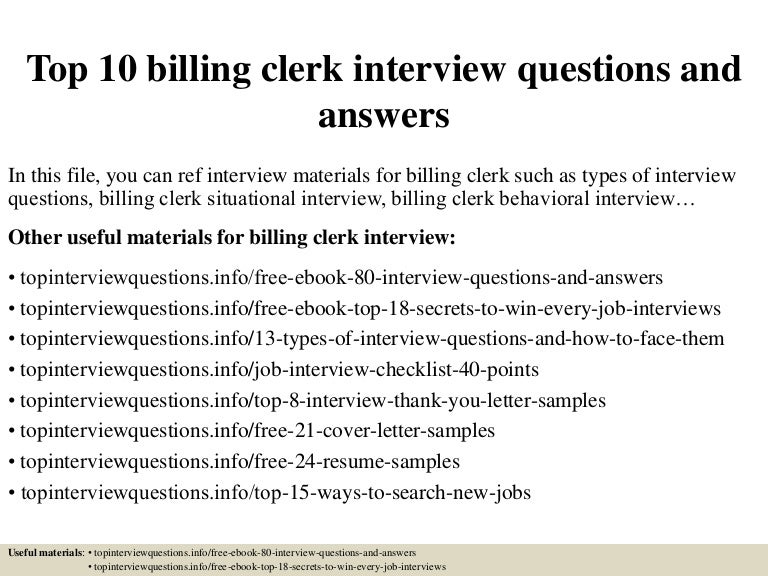 Top 10 billing clerk interview questions and answers