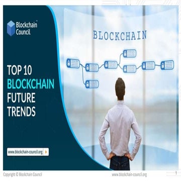 Top 10 blockchain Future Trends