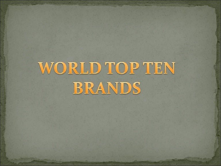 Top10 brands in world