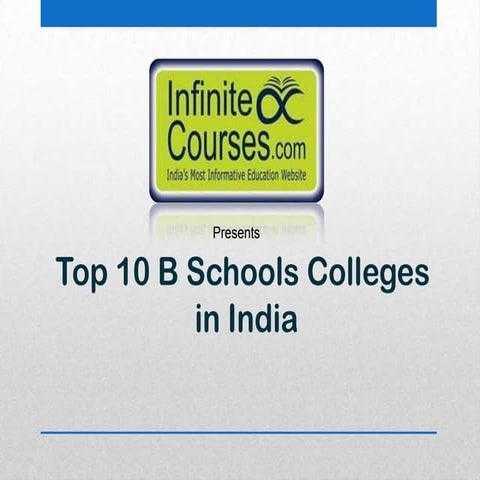 Top 10 B Schools in India