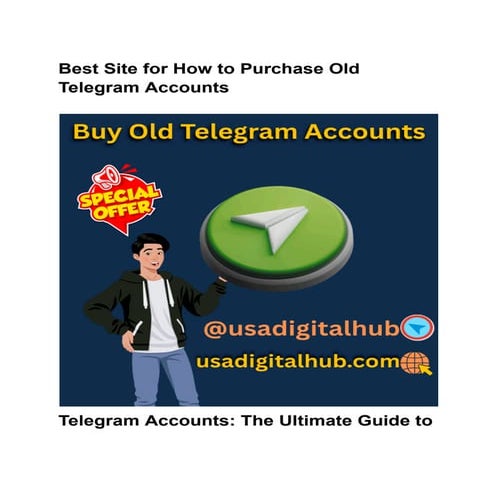 Comprehensive Guide to Telegram Accounts: Features, Uses, and Security ...