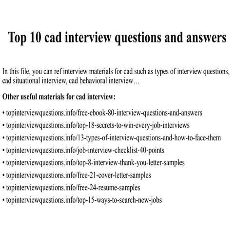 Top 10 cad interview questions and answers