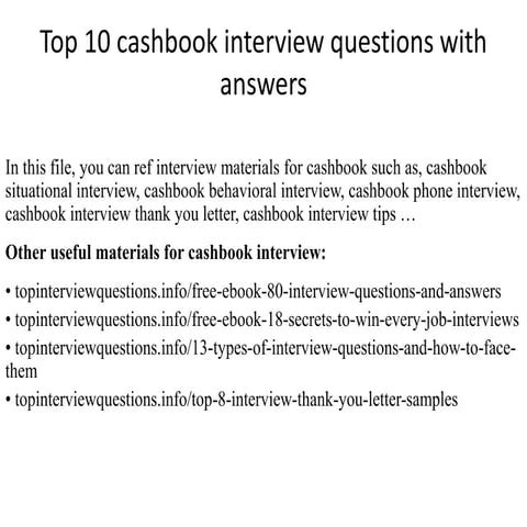 Top 10 cashbook interview questions with answers