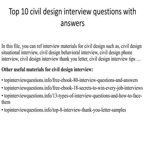 Top 10 civil design interview questions with answers