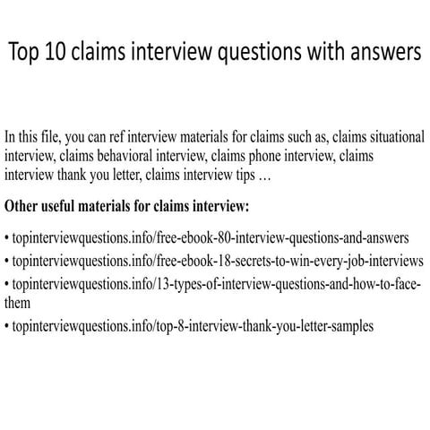 Top 10 claims interview questions with answers
