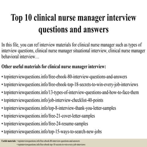 Top 10 clinical nurse manager interview questions and answers | PPT