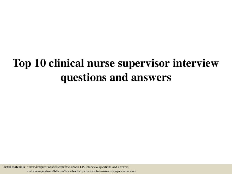 nurse supervisor interview questions
