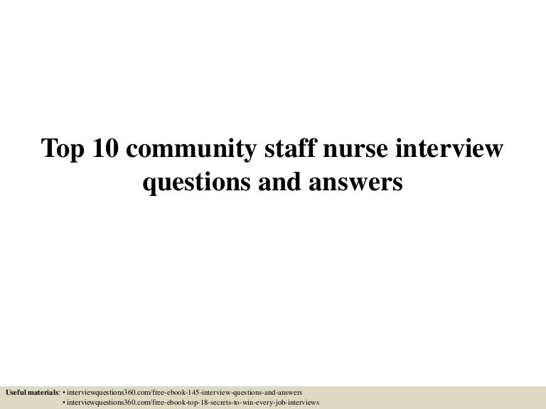 top10communitystaffnurseinterviewquestionsandanswers 150601024624 lva1 app6891 thumbnail 4jpgcb1433126837 - Nursing Interview Questions And Answers top10communitystaffnurseinterviewquestionsandanswers 150601024624 lva1 app6891 thumbnail 4jpgcb1433126837 - Nursing Interview Questions And Answers