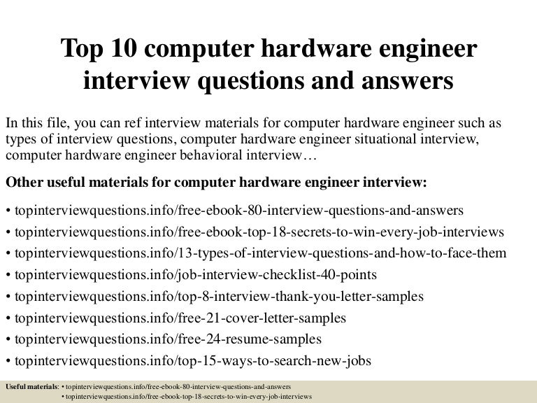 top10computerhardwareengineerinterviewquestionsandanswers-150331222335-conversion-gate01-thumbnail-4.jpg?cb=1427858659