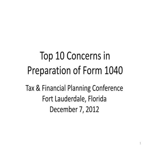Top 10 Concerns in Preparation of Form 1040