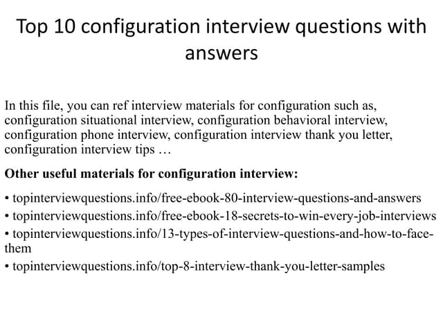 Top 10 configuration interview questions with answers