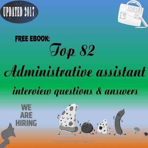 82 administrative assistant interview questions and answers