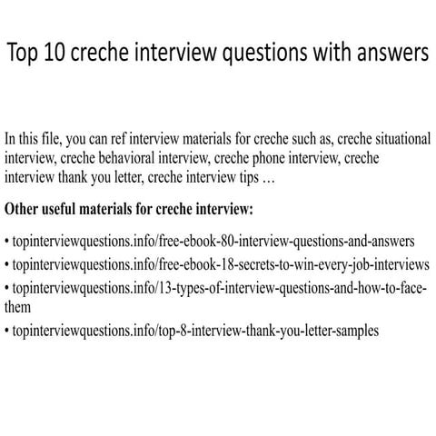 Top 10 creche interview questions with answers