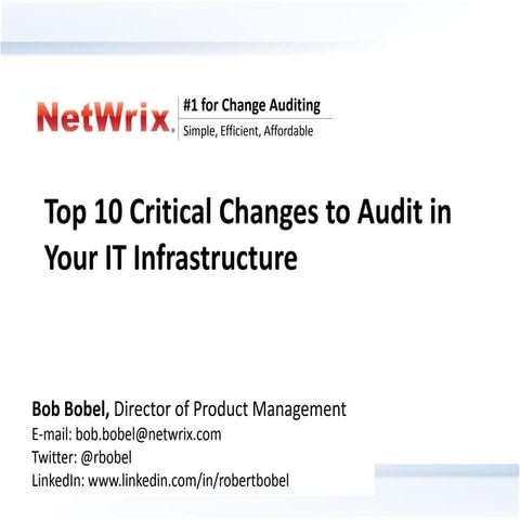 Top 10 critical changes to audit in your it infrastructure