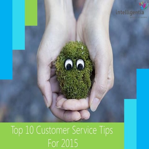 Top 10 Customer Service Tips For 2015