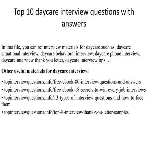 Top 10 daycare interview questions with answers | PPT