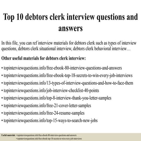 Top 10 debtors clerk interview questions and answers