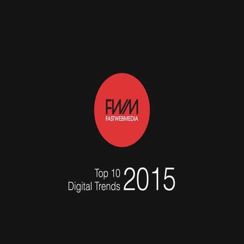 Top 10 digital trends 2015