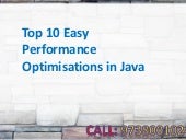 Top 10 easy performance optimisations in java
