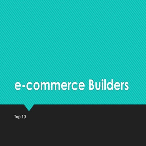 Top 10 e commerce builders