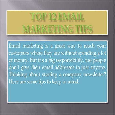 Top 12 email marketing tips