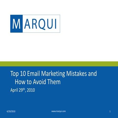 Marqui's Top 10 Email Marketing Mistakes and How to Avoid Them 