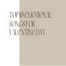 Top 10 emotional songs for valentine day ppt2