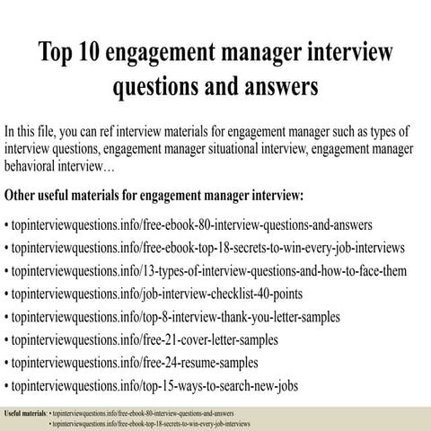 Top 10 engagement manager interview questions and answers
