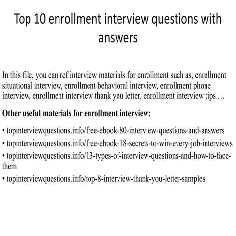 Top 10 enrollment interview questions with answers