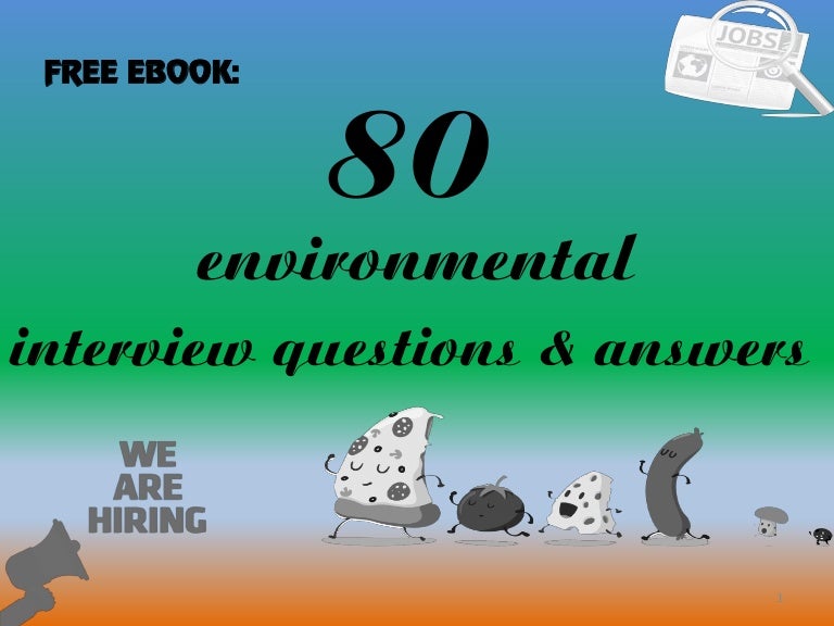 80 environmental interview questions and answers