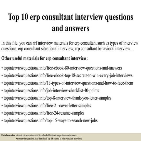 Top 10 erp consultant interview questions and answers | PPTX