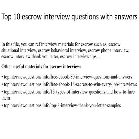 Top 10 escrow interview questions with answers